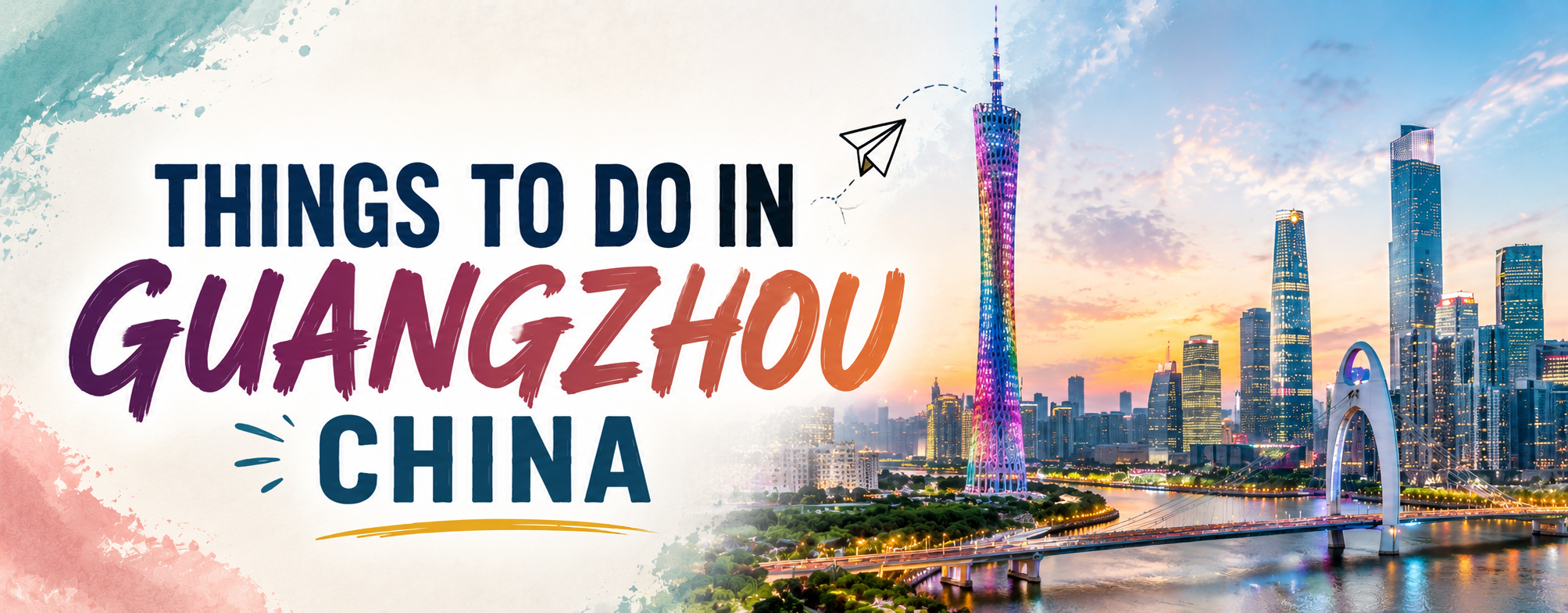 Things to do in Guangzhou China